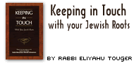 Keeping in Touch with your Jewish Roots