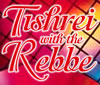 Tishrei with the Rebbe (Film Trailer)